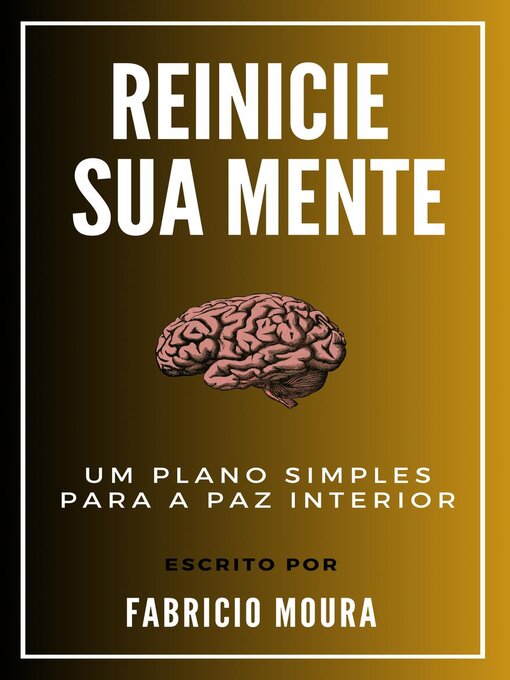 Title details for Reinicie Sua Mente by Fabricio Moura - Available